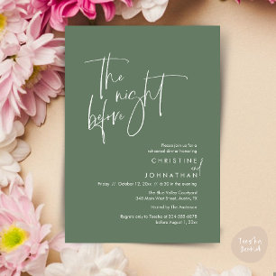 The night before, Casual Wedding Rehearsal Dinner Invitation