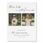 The Night Before Childhood Photos Wedding Sign