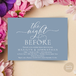 The Night Before, Classy Wedding Rehearsal Dinner Invitation