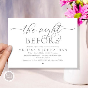 The Night Before, Classy Wedding Rehearsal Dinner Invitation