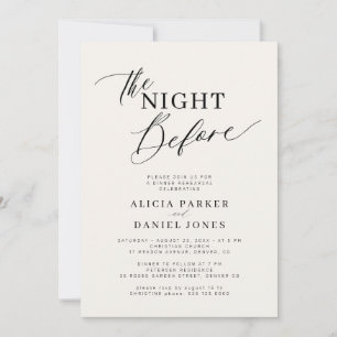 The night before cream ivory rehearsal dinner invitation