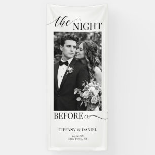 The Night Before Dinner Welcome Wedding  Banner