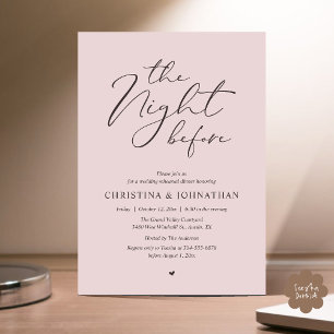 “The Night Before” Dusty Rose Rehearsal Dinner Invitation