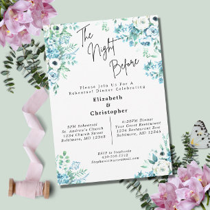 The Night Before Floral Wedding Rehearsal Dinner  Invitation