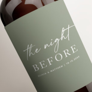 The night before. Green wedding Rehearsal dinner Wine Label