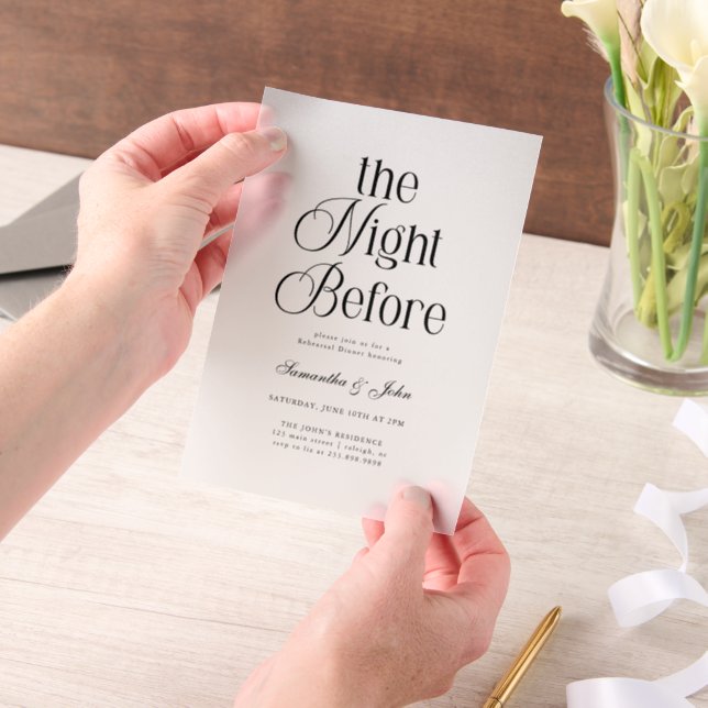 The Night Before Modern Elegant  Rehearsal Dinner Vellum Invitations (Handheld)