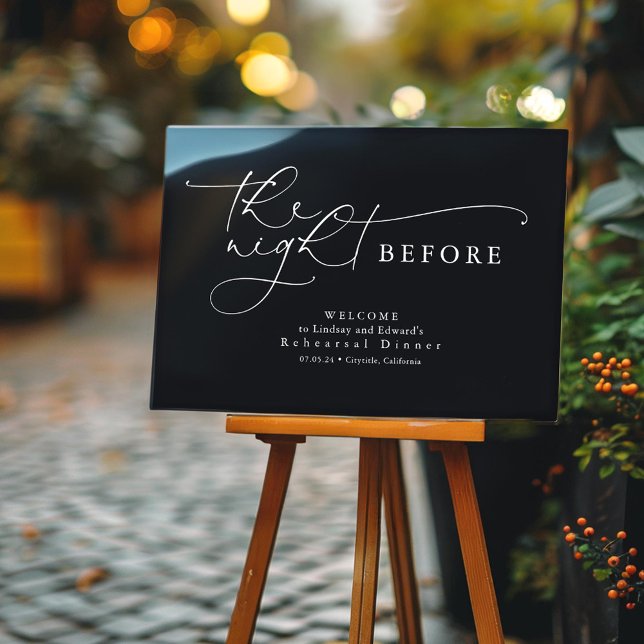The Night Before Rehearsal Dinner Black Welcome Acrylic Sign (Modern Rehearsal Dinner Black Welcome Sign)