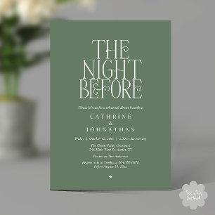 "The Night Before" Rehearsal Dinner Sage Green Invitation