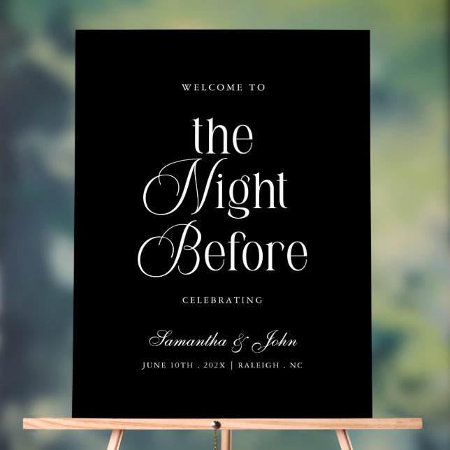 The Night Before Rehearsal Dinner Welcome Sign (Neutral)