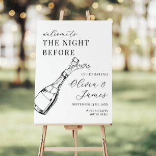 The Night Before Rehearsal Dinner Welcome Sign