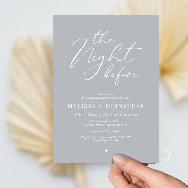 The Night Before Romantic Wedding Rehearsal Dinner Invitation (The Night Before Romantic Wedding Rehearsal Dinner Invitation card in Chill Grey)