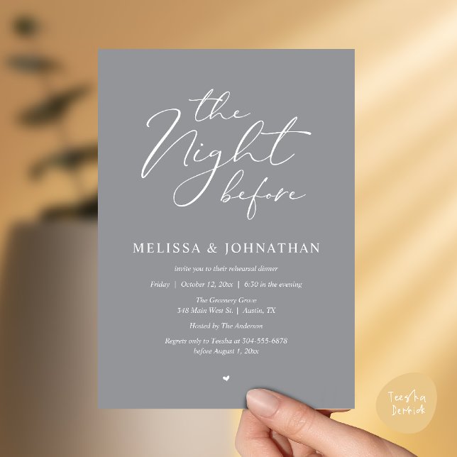 The Night Before Romantic Wedding Rehearsal Dinner Invitation (The Night Before Romantic Wedding Rehearsal Dinner Invitation Card in Chill Grey)