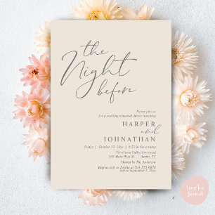 The Night Before Romantic Wedding Rehearsal Dinner Invitation