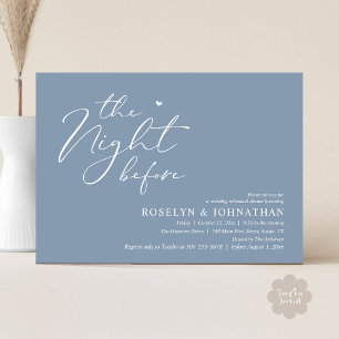 The Night Before Romantic Wedding Rehearsal Dinner Invitation