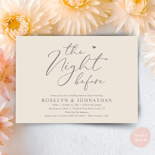 The Night Before Romantic Wedding Rehearsal Dinner Invitation