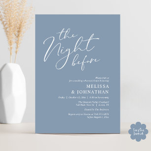 The Night Before Romantic Wedding Rehearsal Dinner Invitation
