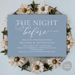 The Night Before Romantic Wedding Rehearsal Dinner Invitation