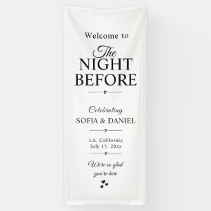 The Night Before Sign, Rehearsal Dinner Wedding  B Banner