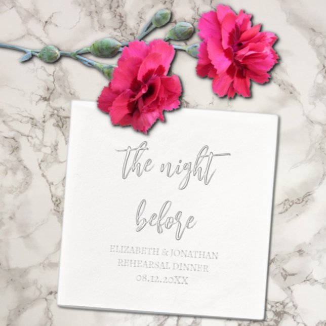 The Night Before Wedding Rehearsal Dinner Foil Napkins (Creator Uploaded)