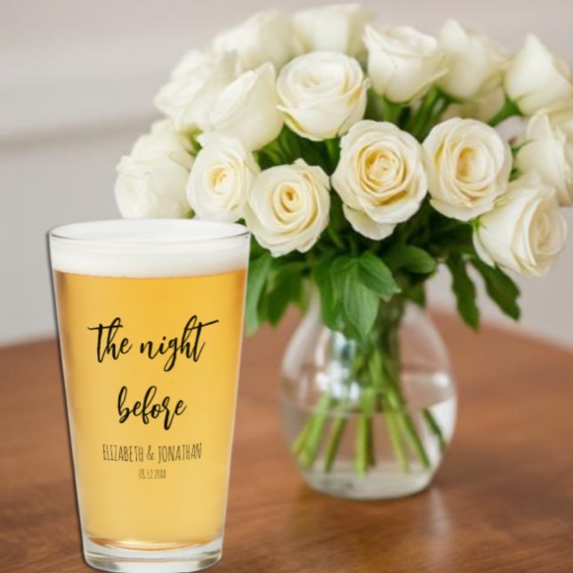The Night Before Wedding Rehearsal Dinner Glass (Creator Uploaded)