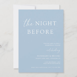 The Night Before Wedding Rehearsal Dinner Invitati Invitation