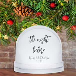 The Night Before Wedding Rehearsal Dinner Snowglobe