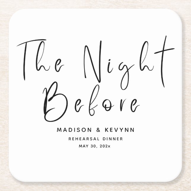 The Night Before Wedding Rehearsal Dinner  Square Paper Coaster (Front)