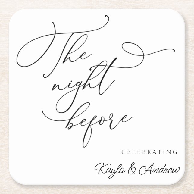 The Night Before Wedding Rehearsal Dinner Square Paper Coaster (Front)