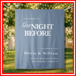 The Night Before Wedding Sign Dusty Blue Backdrop Tapestry