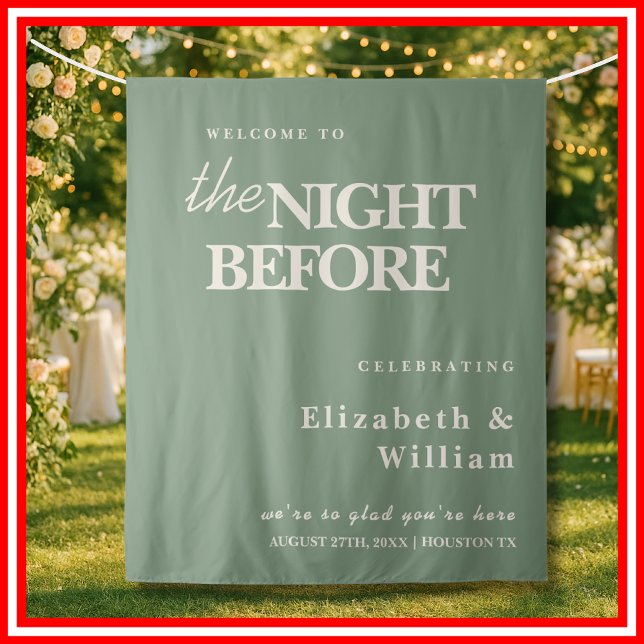 The Night Before Wedding Sign Sage Green Backdrop Tapestry (Creator Uploaded)