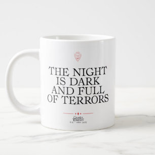 The Night is Dark and Full of Terrors Large Coffee Mug