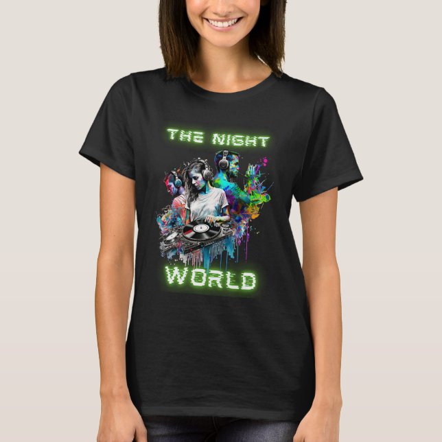 The Night World  dj's thème party's T-Shirt (Front)