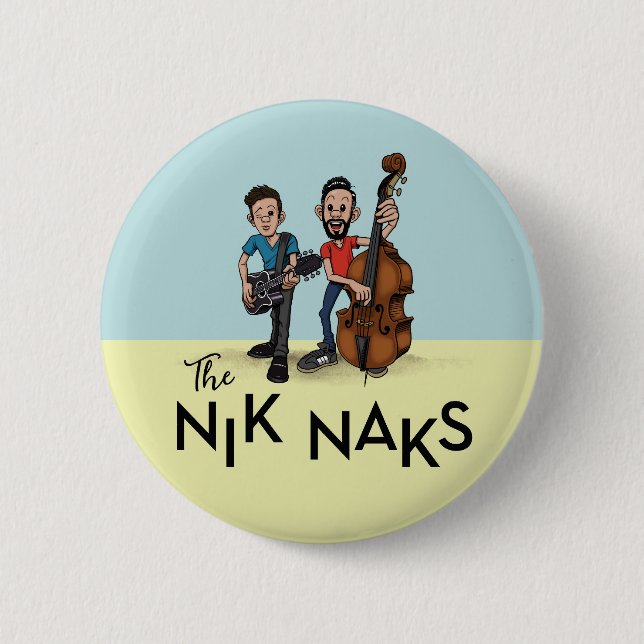 THE NIK NAKS Button (Front)
