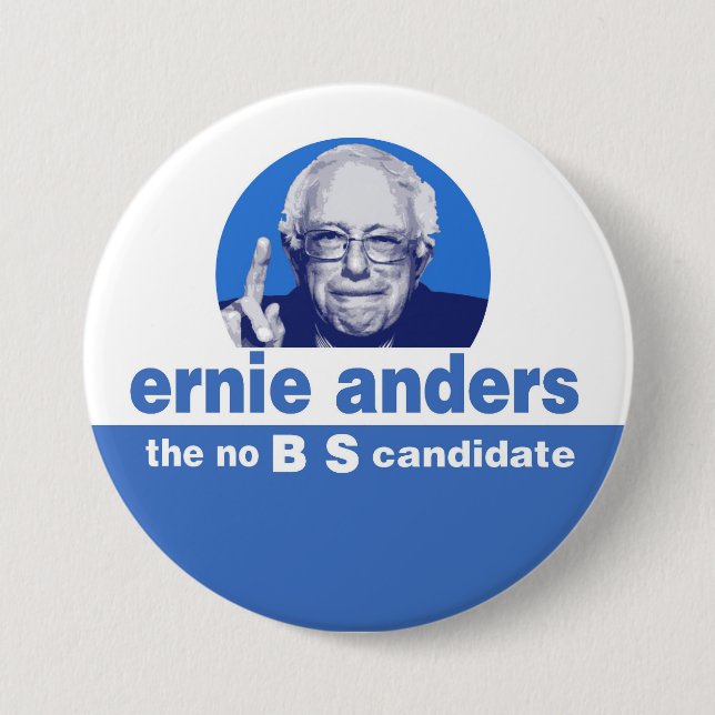 The no BS  candidate 7.5 Cm Round Badge (Front)