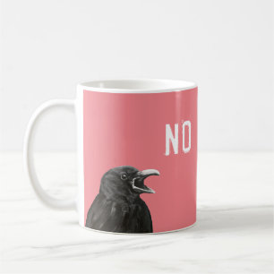 The No Crow Coffee Mug