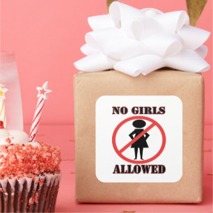 The no symbol pictogram No Girls Allowed Square Sticker