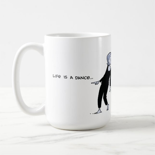 The Norm - Life is a Dance Mug (Left)