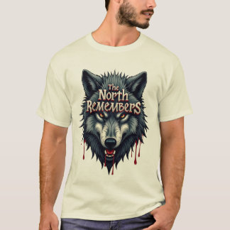 The north remembers T-Shirt