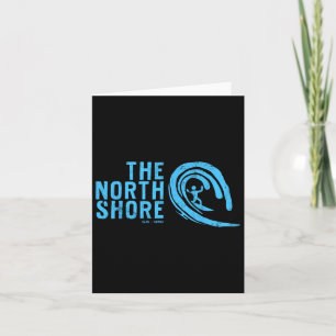 The North Shore Oahu Hawaii  Card