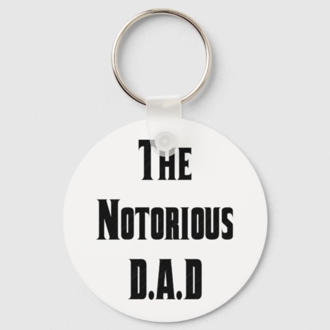 The Notorious D.A.D Key Chain (Front)