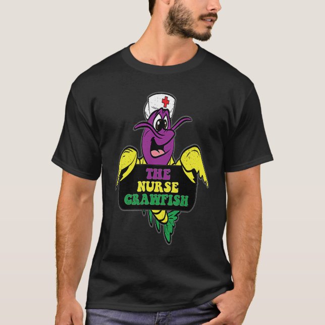 The Nurse Crawfish Mardi Gras Carnival Parade RN L T-Shirt (Front)