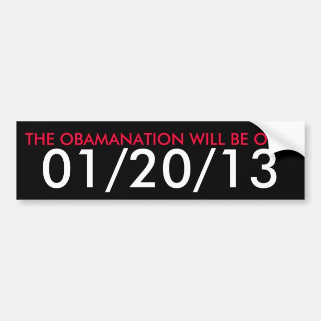THE OBAMANATION WILL BE OVER BUMPER STICKER (Front)