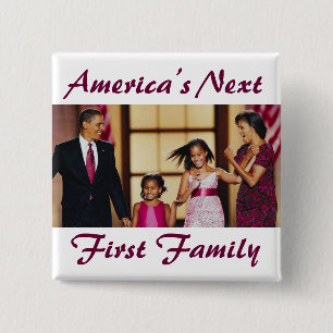 The Obamas: America's Next 1st Family Button