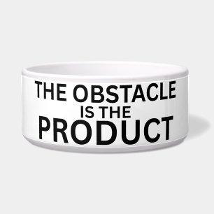 The Obstacle Is The Product Ceramic Pet Bowl