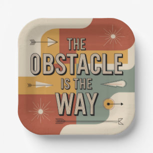 The Obstacle Is The Way Paper Plate