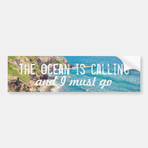 The Ocean is Calling - Maui Coast   Bumper Sticker