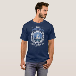 The Ocean is Calling Sailing Yacht T-Shirt