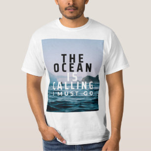 The Ocean Is Calling Surf T-shirt