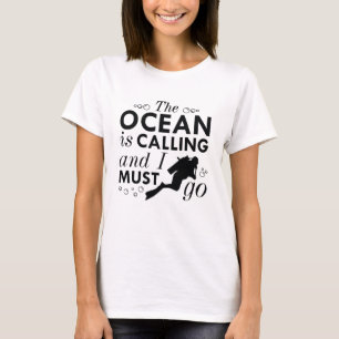 The Ocean Is Calling T-Shirt