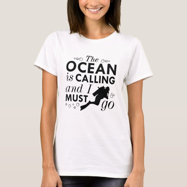 The Ocean Is Calling T-Shirt (Front)